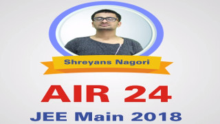 Shreyans Nagori AIR-24 JEE Main-2018 (Gen.) & AIR-93 (Gen.) JEE Advanced-2018