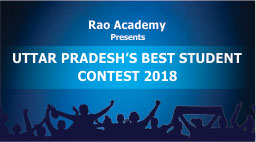 Uttar Pradesh Best Student Contest (IBSC) 2018 - Rao IIT Academy